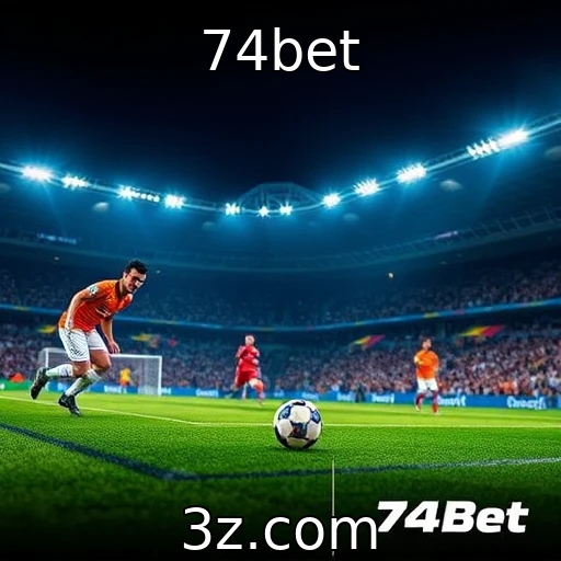 74bet Apostas Esportivas: Análise Profunda do Último Campeonato Brasileiro